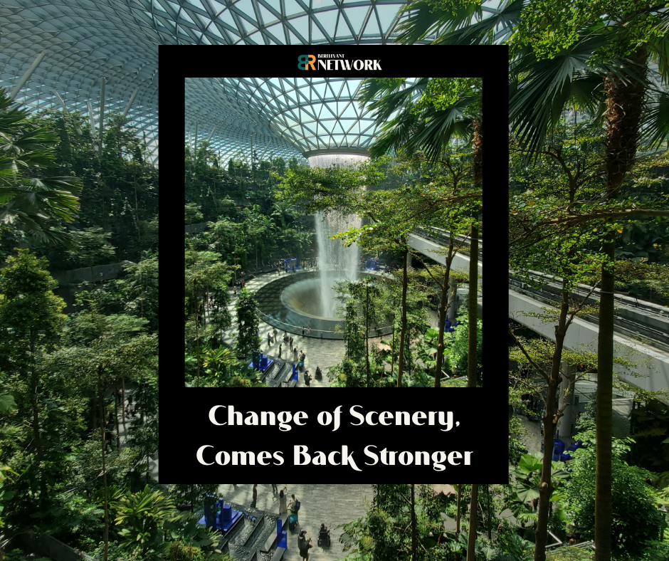 Significant lifestyle changes that last: a change of scenery from time to time